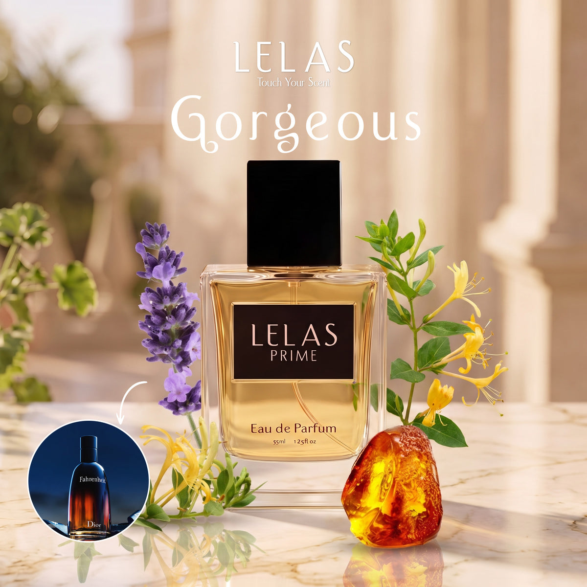 A bottle of LELAS PRIME Eau de Parfum is centered on a marble surface, surrounded by purple flowers, yellow honeysuckle, green leaves, and an amber stone. Large text at the top reads 'LELAS Gorgeous.